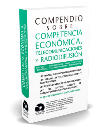 Compendio de Competencia Económica, Telecomunicaciones y Radiodifusión